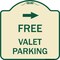 Signmission Free Valet Parking W/ Right Arrow Heavy-Gauge Aluminum Architectural Sign, 18" x 18", TG-1818-23942 A-DES-TG-1818-23942 - alternate 1